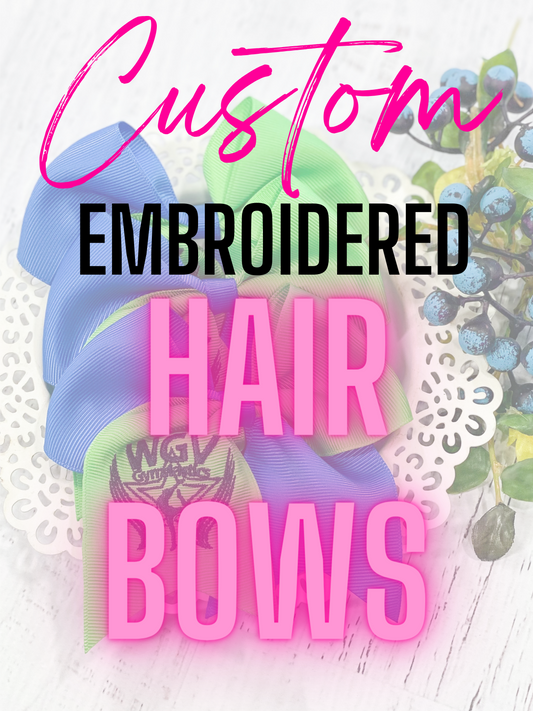Custom Embroidered Bows - Custom Hair Bows